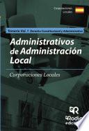 libro Temario Volumen 1. Administrativos De Administración Local. Derecho Constitucional Y Administrativo